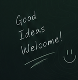 Good Ideas Welcome!